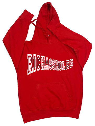 Rich Asshole Red Hoodie